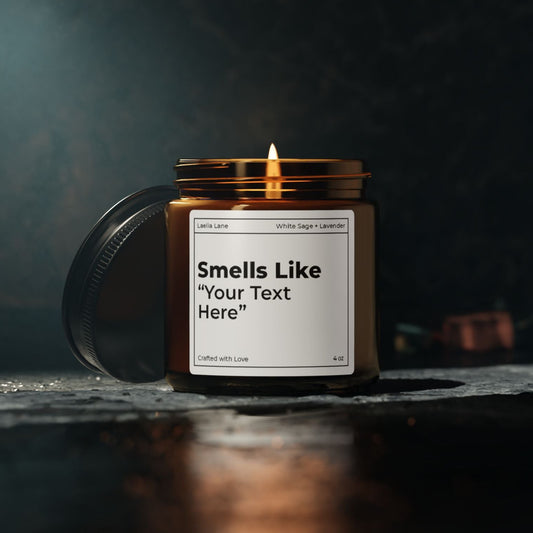 "Smells Like" Personalized Candle